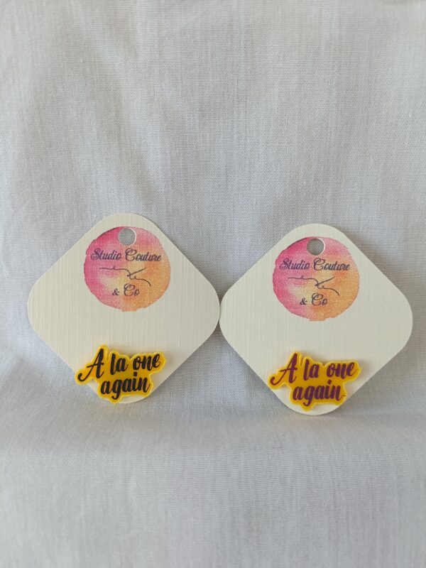 Pin’s rétro " A la one Again" en acrylique fait main dans le Nord – Studio Couture & Co